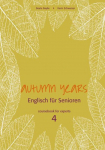Autumn Years for Experts. Coursebook: For Experts - Buch mit Audio CD - Englisch f&uuml;r Senioren