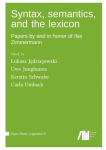 Syntax, semantics, and the lexicon