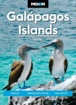 Moon Galapagos Islands (Fifth Edition): Wildlife, Snorkeling & Diving, Cruise & Tour Advice