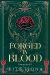 Forged in Blood