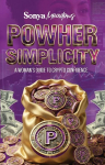 PowHer Simplicity: A Womans Guide to Crypto Confidence