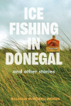 Ice Fishing in Donegal