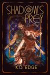 Shadows Prey