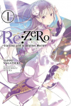 Re:ZERO, Vol. 1 (Novel): -Starting Life in Another World-