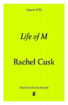 Life of M: From the author of the Outline trilogy