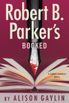 Robert B. Parkers Booked