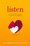 Listen: Five Simple Tools to Meet Your Everyday Parenting Challenges