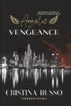 Angelic Vengeance: A Revenge, Mafia Dark-Romance