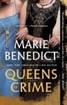 The Queens of Crime: A Novel