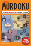 Murdoku Volume 2: Back in Time: 80 Murder Mystery Logic Puzzles