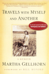Travels with Myself and Another: A Memoir