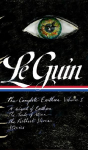 Ursula K. Le Guin: The Complete Earthsea, Volume One (Loa #400): A Wizard of Earthsea / The Tombs of Atuan / The Farthest Shore / Stories
