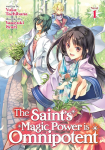 The Saints Magic Power Is Omnipotent (Light Novel) Vol. 1
