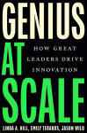 Genius at Scale: How Great Leaders Drive Innovation