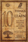 10 Things to Learn: Ancient Wisdom for the Modern Soul