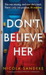 Dont Believe Her: A gripping psychological thriller with a shocking twist