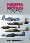 Pacific Profiles Volume 19: American Night Fighters Pacific Theatre 1943-45