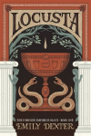 Locusta (The Poisoned Empire Duology, Book 1)