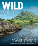 Wild Guide West of Ireland: Travel Adventure Guide - Wild Atlantic Way, Donegal, Galway, Mayo, Clare, Cork & Kerry