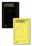 The Roots and Impact of Jan Tschicholds Die neue Typographie / The Sources and Characters of Jan Tschicholds Die neue Typographie