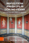 Images from Jewish life in D&ouml;bling Vienna: Tracing history through memory