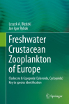 Freshwater Crustacean Zooplankton of Europe: Cladocera & Copepoda (Calanoida, Cyclopoida) Key to species identification, with notes on ecology, distribution, methods and introduction to data analysis