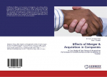 Effects of Merger & Acquisition in Companies: A Case Study of Post-Merger & Acquisition Performance in Listed and Non-Listed Companies in Sweden