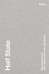 Half State: Tolia Astakhishvili with Jacksun Bein and Livia Polanyi. KONTEXT