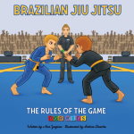 Brazilian Jiu Jitsu - The Rules of the Game
