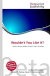Wouldnt You Like It?: Studio Album, Release (Music), Bay City Rollers