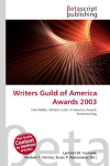 Writers Guild of America Awards 2003: Film Writer, Writers Guild of America Award, Screenwriting