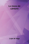 La Moza De C&aacute;ntaro
