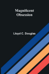 Magnificent Obsession