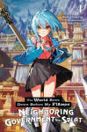 The World Bows Down Before My Flames, Vol. 4 (novel) - The Neighboring Government Goes Splat