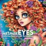 Mesmereyes. Coloring Journey for Relaxation. Stress Relief Greyscale Coloring Book for Adults