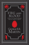 Fire and Blood Collectors Edition: The inspiration for HBOs House of the Dragon