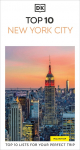 DK Top 10 New York City: Top 10 lists for your perfect trip, plus an all-weather folded map