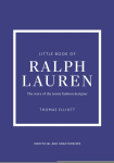 Little Book of Ralph Lauren: The story of the iconic fashion house