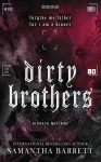 Dirty Brothers