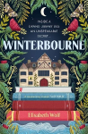 Winterbourne: A spellbinding reinvention of the Gothic genre