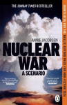 Nuclear War: A Scenario