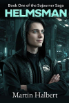 Helmsman: Book One of the Sojourner Saga