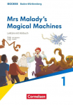 Access Band 1: 5. Schuljahr - Baden-W&uuml;rttemberg - Ausgabe 2025 - Mrs Malady's Magical Machines - Lekt&uuml;re mit H&ouml;rbuch