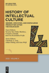 History of Intellectual Culture 4/2025: Gender, Archiving, and Knowledge Production after the Holocaust. A Postwar Republic of Letters?