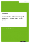 Characterization of Resonant Coupled Inductor in a Wireless Power Transfer System
