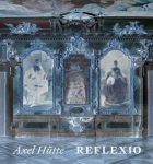Axel H&uuml;tte: Reflexio