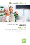 CHCH-TV: Television station, Channel Zero Inc., News broadcasting, Channel    (broadcasting), Independent station (North America), CBC Television,    Channel 5