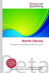 Worth (Horse): Thoroughbred, Horse Racing, Pimlico Race Course
