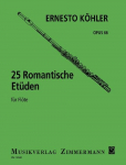 25 Romantische Et&uuml;den: mittelschwer im modernen Stil. op. 66. Fl&ouml;te.