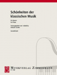 Sch&ouml;nheiten der klassischen Musik kplt. f&uuml;r Klavier: Band 1-3. Klavier.